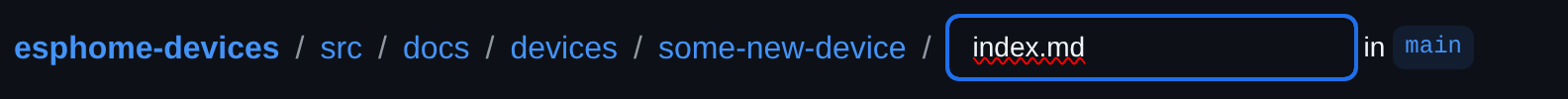 GitHub's breadcrumb now shows "some-new-device" as a folder, with "index.md" in the filename field.